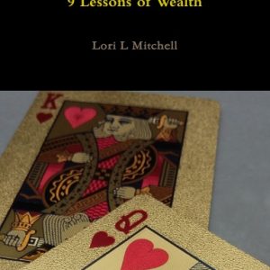 If I Were A Rich Man: 9 Lessons of Wealth